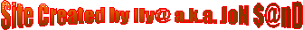 Site Created by Ily@ a.k.a. JoN $@nD 